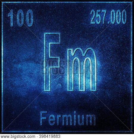 Fermium Chemical Element, Sign With Atomic Number And Atomic Weight, Periodic Table Element