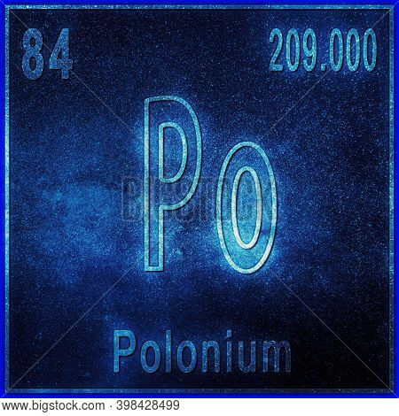 Polonium Chemical Element, Sign With Atomic Number And Atomic Weight, Periodic Table Element