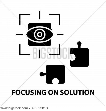 Focusing On Solution Icon, Black Vector Sign With Editable Strokes, Concept Illustration