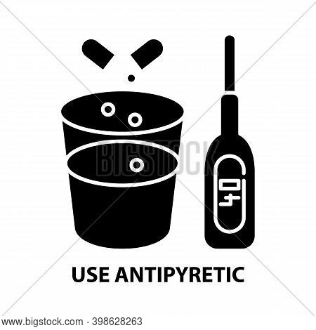 Use Antipyretic Icon, Black Vector Sign With Editable Strokes, Concept Illustration