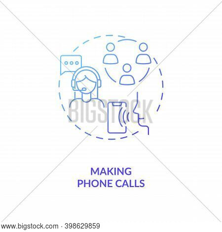 Make Phone Calls Blue Gradient Concept Icon. Secretary Work. Remote Job. Management, Organization. V