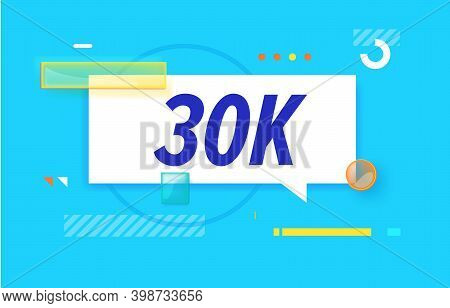 30 K Followers In Design Banner. Vector Template For Web, Print, Presentation . Simple Banner With M