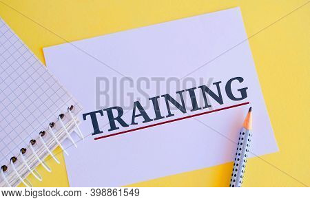 Writing Note Showing Training . Business Photo Showcasing Learn Specific Knowledge Or Skills To Impr
