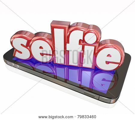 Selfie word in 3d red letters on a smart phone or digital camera to illustrate taking self portraits and posting them to social media websites
