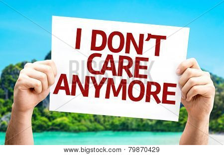 I Dont Care Anymore card with a beach on background