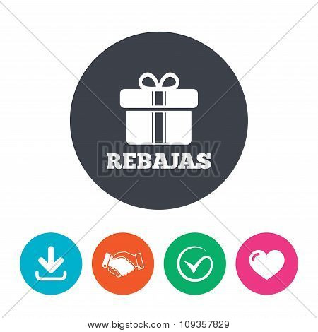 Rebajas - Discounts in Spain sign icon. Gift.