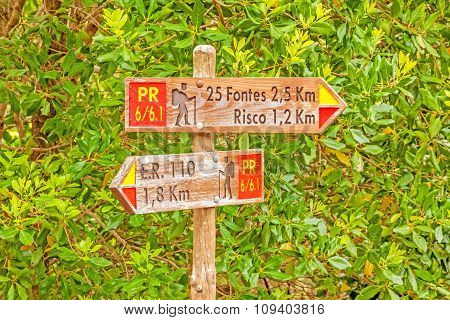 Famous Hike Trail Named 25 Fontes - Signpost Showing The Way