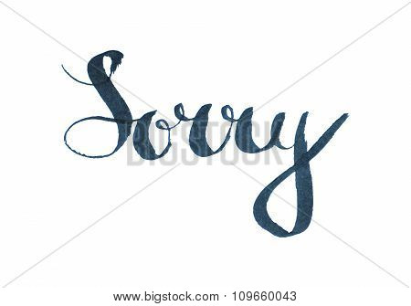 Sorry handwritten lettering.