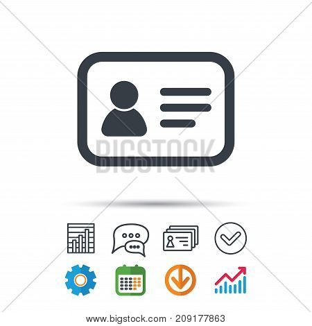 ID card icon. Personal identification document symbol. Statistics chart, chat speech bubble and contacts signs. Check web icon. Vector