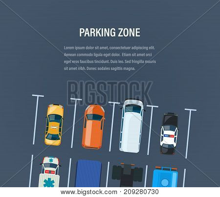 City car parking zone concept. Top view of the parking lot, space. Different types cars and urban transportation, auto park car on the city street. Vector illustration.