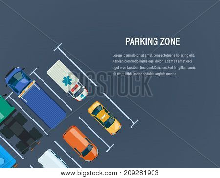 City car parking zone concept. Top view of the parking lot, space. Different types cars and urban transportation, auto park car on the city street. Vector illustration.