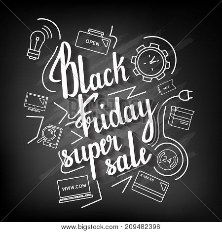 The handwritten phrase Black Friday Super Sale on a blackboard with icons.EPS 10