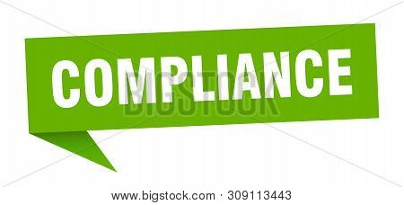 Compliance Speech Bubble. Compliance Sign. Compliance Banner