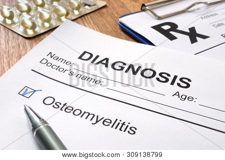 Osteomyelitis Diagnosis. Medical Papers In The Clinic.