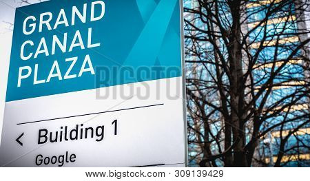 Dublin, Ireland - February 12, 2019: Grand Canal Plaza Building 1 Google Sign In Front Of The Irish 