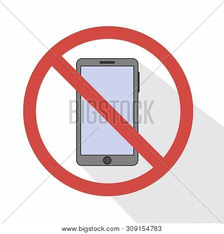 Flat Icon Prohibition Of Using A Smartphone. Phone Concept Vector Illustration