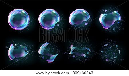 Bursting Soap Bubbles Process Stages, Realistic Transparent Exploding Air Spheres Of Rainbow Colors 