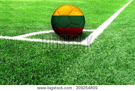 Soccer Ball On A Green Field, Flag Of Lithuania