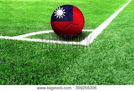 Soccer Ball On A Green Field, Flag Of Taiwan