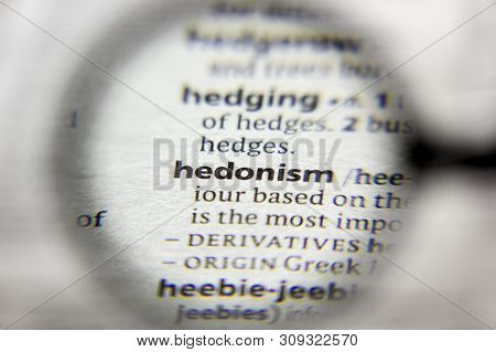 The Word Or Phrase Hedonism In A Dictionary