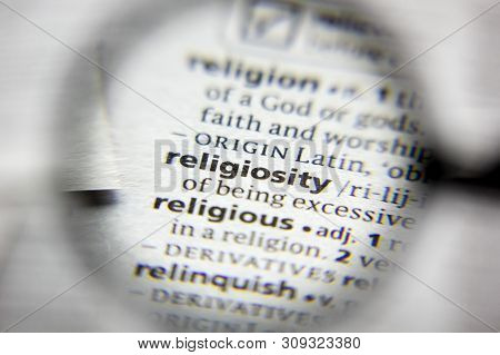 The Word Or Phrase Religiosity In A Dictionary