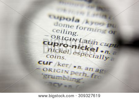 The Word Or Phrase Cupro-nickel In A Dictionary