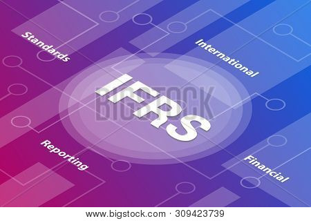 Ifrs Concept Words Isometric 3d Word Text Concept With Some Related Text And Dot Connected - Vector 
