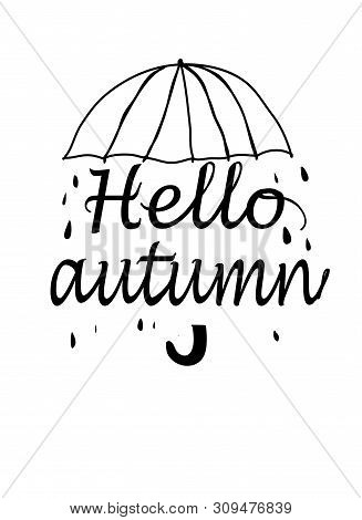 Black And White Graphic Background With An Umbrella Pattern And The Text Hello Autumn On A White Bac