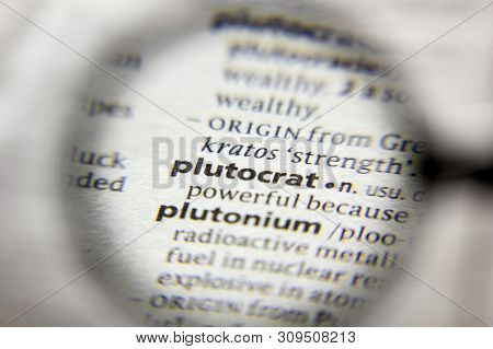 The Word Or Phrase Plutocrat In A Dictionary