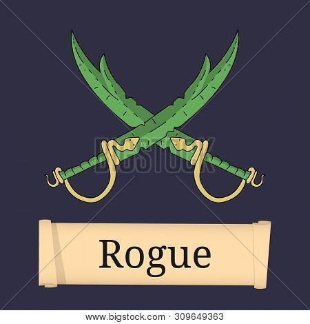 Rogue Class. Attributes Of Rogue Isolated On White Background. Select Your Class. Illustration For A