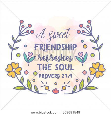 Proverb Calligraphy Vector Typography Bible Scripture Emblem Design Poster With Colorful Floral Orna