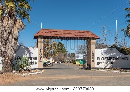 Bloemfontein, South Africa - July 4, 2019: Entrance Of The Bloemfontein Golf Club In The City Of Blo