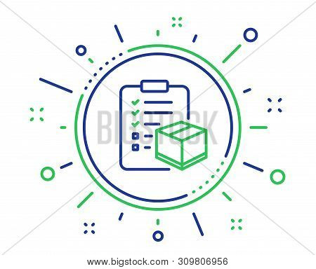 Parcel Checklist Line Icon. Logistics Check Sign. Package Control Symbol. Quality Design Elements. T