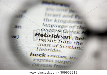 The Word Or Phrase Hebridean In A Dictionary