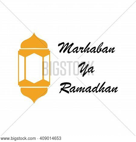 Vector Illustration Of Marhaban Ya Ramadhan
