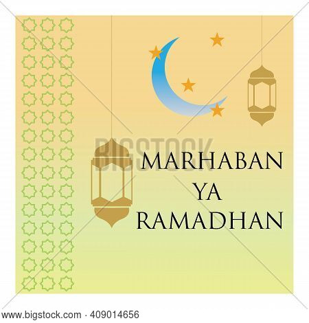 Vector Illustration Of Marhaban Ya Ramadhan