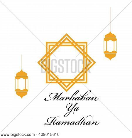 Vector Illustration Of Marhaban Ya Ramadhan