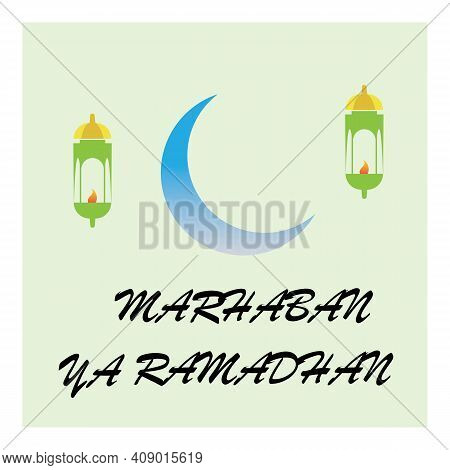 Vector Illustration Of Marhaban Ya Ramadhan