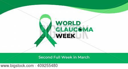 World Glaucoma Week. Vector Banner, Poster, Flyer, Greeting Card For Social Media With Text World Gl