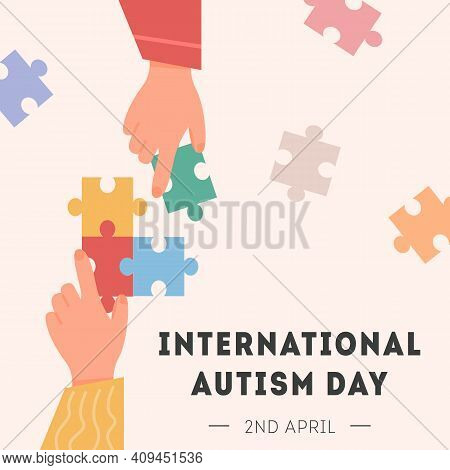 International Autism Awareness Day Card. Caucasian And African Hand Holding Colourful Puzzle Pieces.