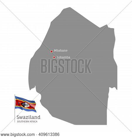 Silhouette Of Swaziland Country Map. Gray Editable Map With Waving National Flag And Lobamba And Mba