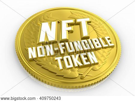 NFT Non Fungible Token Coin Crypto Currency Money New Form Currencies 3d Illustration