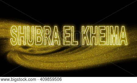 Shubra El Kheima Gold Glitter Lettering, Shubra El Kheima Tourism And Travel, Creative Typography Te