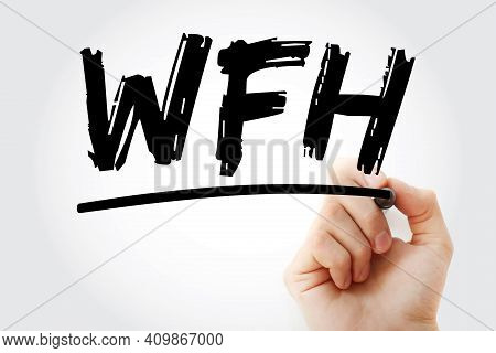Wfh - Work From Home Acronym With Marker, Business Concept Background