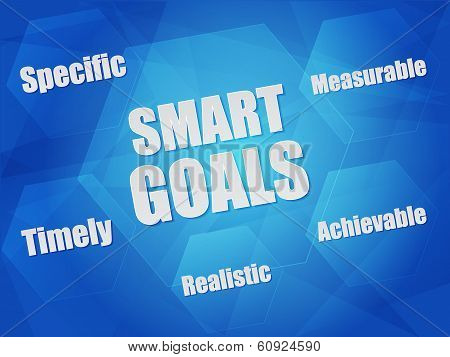 Smart Goals And Business Concept Words In Hexagons