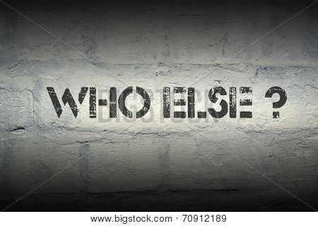 Who Else