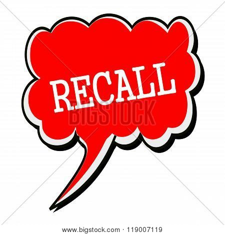 Recall White Stamp Text On Red Speech Bubble