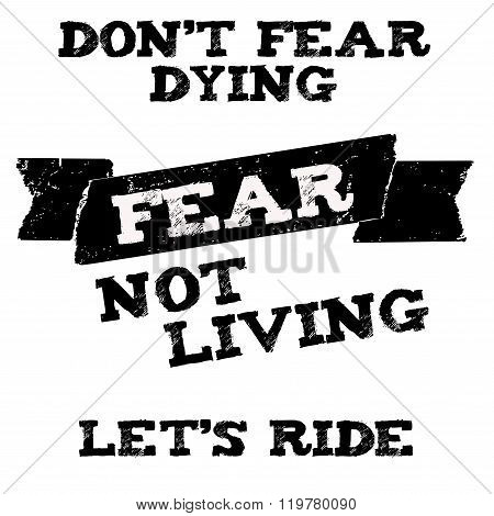 Vector biker quote with motivation phrase