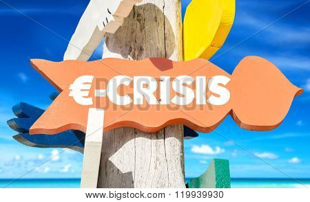 Ã¢?Â¬-Crisis sign with beach background