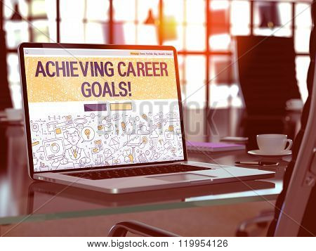 Achieving Career Goals Concept on Laptop Screen.